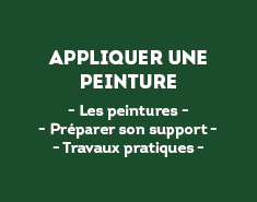 - Les peintures - - Préparer son support - - Travaux pratiques -